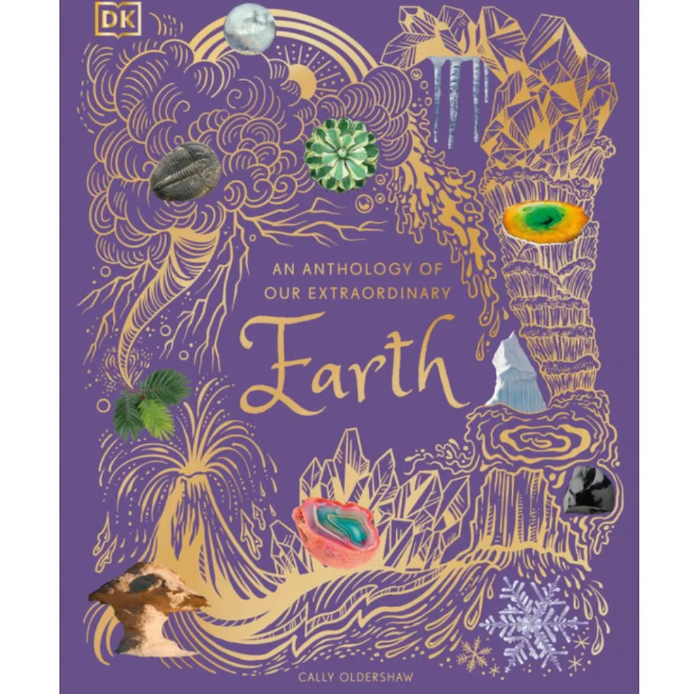 An Anthology of Our Extraordinary Earth