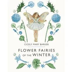 Flower Fairies of the Winter by Cicely Mary Barker