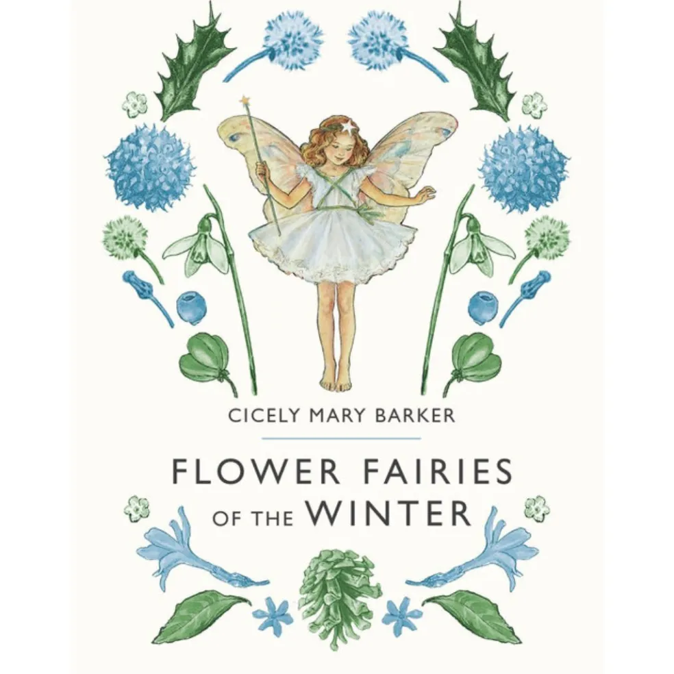 Flower Fairies of the Winter by Cicely Mary Barker