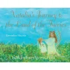 Natalia's Journey to the Land of the Fairies