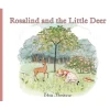 Rosalind and the Little Deer by Elsa Beskow