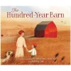 The Hundred-Year Barn