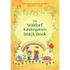 Waldorf Kindergarten Snack Book